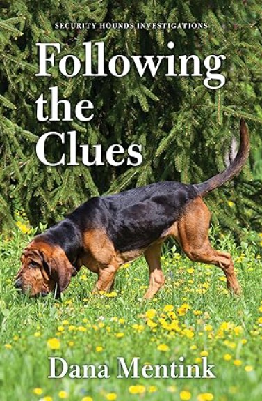 Following the clues by Dana Mentink